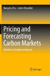 Pricing and Forecasting Carbon Markets