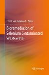 Bioremediation of Selenium Contaminated Wastewater