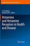 Histamine and Histamine Receptors in Health and Disease