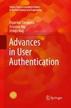 Advances in User Authentication