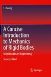 A Concise Introduction to Mechanics of Rigid Bodies