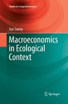 Macroeconomics in Ecological Context