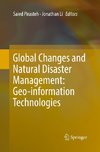 Global Changes and Natural Disaster Management: Geo-information Technologies