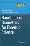 Handbook of Biometrics for Forensic Science