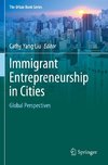 Immigrant Entrepreneurship in Cities