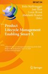 Product Lifecycle Management Enabling Smart X