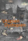 Utopien und Dystopien