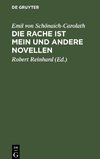 Die Rache ist mein und andere Novellen