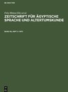 Zeitschrift für Ägyptische Sprache und Altertumskunde, Band 96, Heft 2, Zeitschrift für Ägyptische Sprache und Altertumskunde (1970)