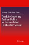 Trends in Control and Decision-Making for Human-Robot Collaboration Systems