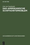 Das amerikanische Schiffahrtsproblem