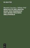 Geschichte des Grafen Hugo von Craenhove und seines Freundes Abulfaragus