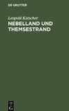 Nebelland und Themsestrand