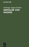 Gemälde von Madrid