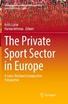 The Private Sport Sector in Europe