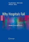 Why Hospitals Fail