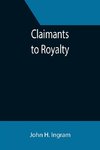 Claimants to Royalty