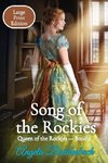 Song of the Rockies - Large Print Edition