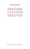 Newtons letzter Freund