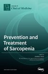 Prevention and Treatment of Sarcopenia