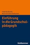 Einführung in die Grundschulpädagogik