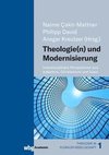 Theologie(n) und Modernisierung