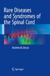 Rare Diseases and Syndromes of the Spinal Cord