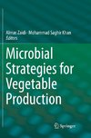 Microbial Strategies for Vegetable Production