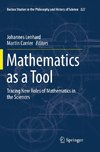 Mathematics as a Tool