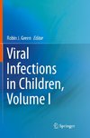 Viral Infections in Children, Volume I