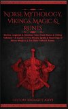 Norse Mythology, Vikings, Magic & Runes