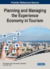 Planning and Managing the Experience Economy in Tourism