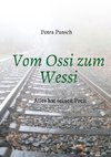 Vom Ossi zum Wessi