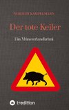 Der tote Keiler