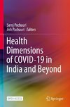 Health Dimensions of COVID-19 in India and Beyond