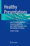 Healthy Presentations