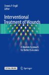 Interventional Treatment of Wounds