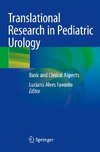 Translational Research in Pediatric Urology