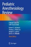 Pediatric Anesthesiology Review