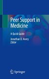 Peer Support in Medicine