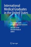 International Medical Graduates in the United States