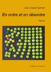 En ordre et en désordre