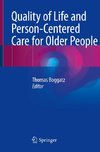 Quality of Life and Person-Centered Care for Older People