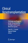 Clinical Xenotransplantation