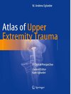 Atlas of Upper Extremity Trauma