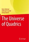 The Universe of Quadrics