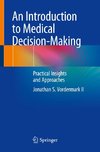 An Introduction to Medical Decision-Making