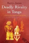 Deadly Rivalry in Tonga