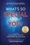 What's So Special About You?