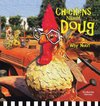 Chickens Named Doug